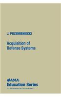 Acquisitions of Defense Systems