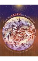 Make the Earth Your Companion