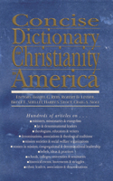 Concise Dictionary of Christianity in America