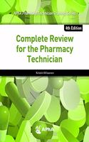 Complete Review for the Pharmacy Technician