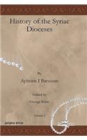 History of the Syriac Dioceses (vol 2)