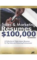 Sales & Marketing Resumes for $100,000 Careers