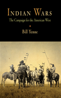 Indian Wars: The Campaign for the American West(English)