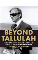 Beyond Tallulah
