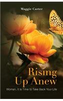 Rising Up Anew