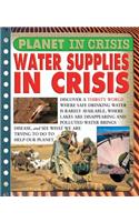 Water Supplies in Crisis