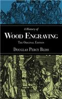 A History of Wood Engraving