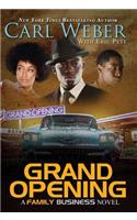 Grand Opening