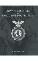 Advanced Skills in Executive Protection