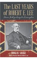 Last Years of Robert E. Lee