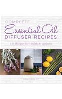 Complete Essential Oil Diffuser Recipes