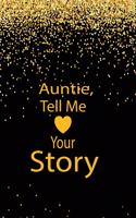 Auntie, tell me your story