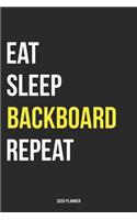 Eat Sleep Backboard Repeat 2020 Planner