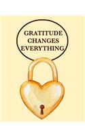 Gratitude Changes Everything