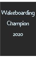 Wakeboarding Champion 2020