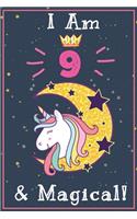 I am 9 & Magical!