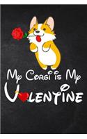 My Corgi Is My Valentine