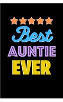 Best Auntie Evers Notebook - Auntie Funny Gift