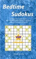 Bedtime Sudokus #20: Improve Your Sudoku Game With This Well Crafted Sudoku Puzzle Book (Medium To Advance Difficulty)