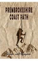 Prembrokeshire Coast Path - Wander und Pilgertagebuch