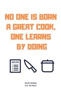 One Learns by Doing