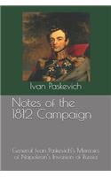 Notes of the 1812 Campaign