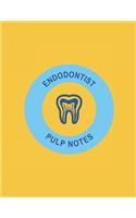 Endodontist Pulp Notes Notebook, 120 Page Blank Lined Journal