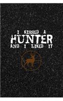 I Kissed A Hunter And I Liked It