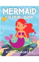 Mermaid Coloring Book for Kids Ages 2-4