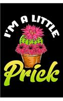 I'm A Little Prick
