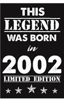 This Legend Was Born In 2002: Lined Journal Happy 17th Birthday Notebook, Diary, Logbook, Unique Greeting Card Alternative, Perfect Gift For 17 Years Old Boys & Girls