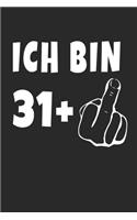 Ich Bin 31 + Mittelfinger: Notizbuch - (A5) 6x9 Zoll - Kariert - 120 Seiten - Geburtstags Geschenk