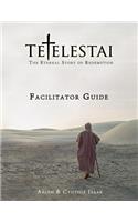 Tetelestai Facilitator Guide