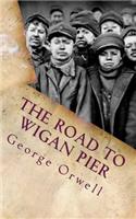 The Road to Wigan Pier