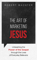 Art of Marketing Jesus