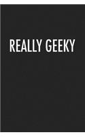 Really Geeky