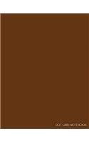 Dot Grid Notebook: Extra Large Dotted Pages for Journaling & Writing - Minimalist Brown(Solid Color Softcover Note Books)