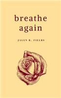 Breathe Again