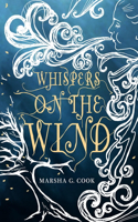 Whispers on the Wind