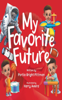 My Favorite Future