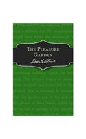 The Pleasure Garden