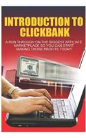 Introduction to Clickbank: A Proven Clickbank Affiliate Marketing Secret Without a Website.