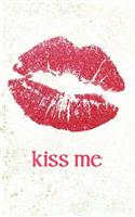 Kiss Me