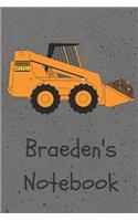 Braeden's Notebook: (Jr Journals and Notebooks for Braeden)