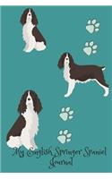 My English Springer Spaniel Journal: Cute Dog Breed Journal Wide Ruled Lined Paper
