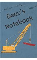 Beau's Notebook