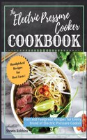 The Electric Pressure Cooker Cookbook
