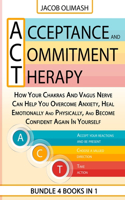 Acceptance And Commitment Therapy
