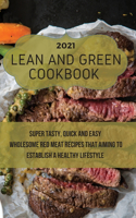Lean And Green Cookbook 2021