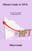 15 Minute Guide to NFTs